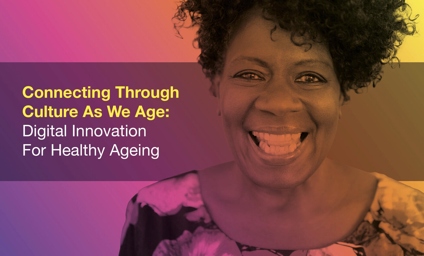 Connecting Through Culture As We Age branding alongside a smiling co-researcher